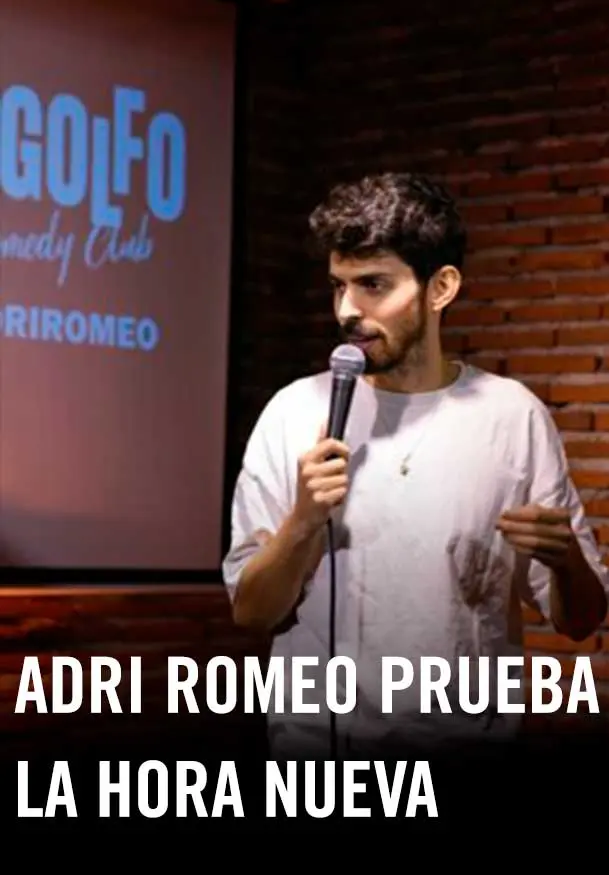 Cartel de Adri Romeo prueba la hora nueva