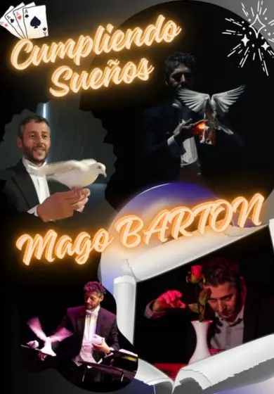 Cartel de Mago Barton: Cumpliendo sueños