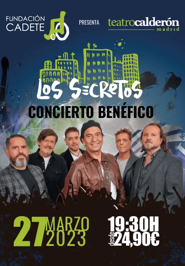 Cartel de Los Secretos. Concierto benéfico Fundación Cadete