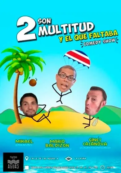 Cartel de 2 son multitud y el que faltaba