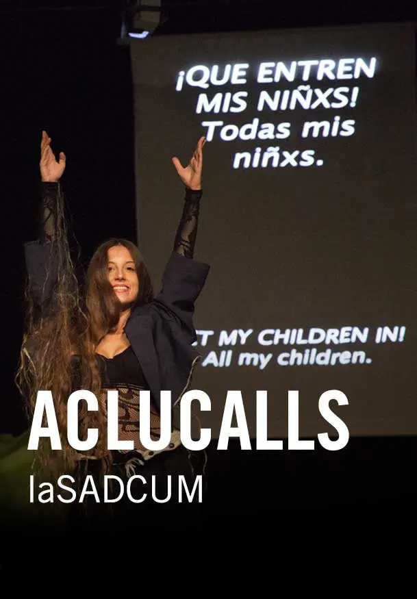 Cartel de laSADCUM: Aclucalls