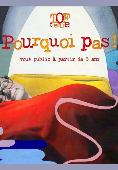 Cartel de Pourquoi pas! (¡Por qué no!)