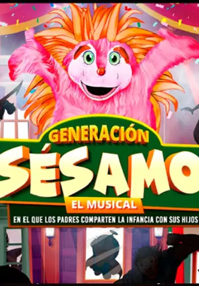 Cartel de Generación Sésamo, el musical
