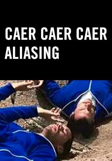 Cartel de Caer caer caer y Aliasing