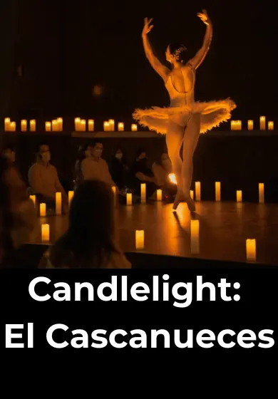 Cartel de Candlelight: El Cascanueces