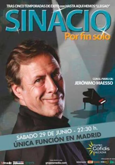 Cartel de Sinacio: Por fin solo