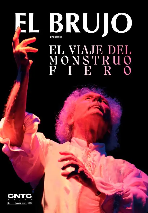 Cartel de El Brujo: El viaje del monstruo fiero