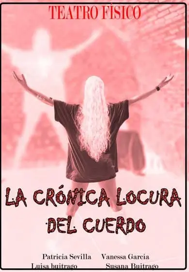 Cartel de La Crónica Locura del Cuerdo