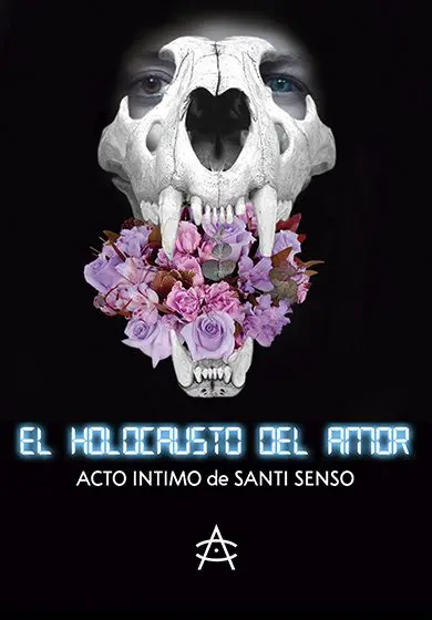 Cartel de El Holocausto del Amor