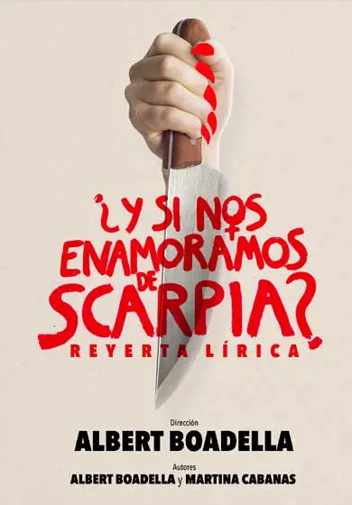 Cartel de ¿Y si nos enamoramos de Scarpia?