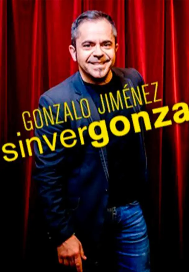 Cartel de Gonzalo Jiménez: Sinvergonza