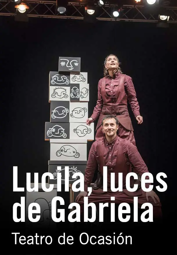 Cartel de Lucila, luces de Gabriela