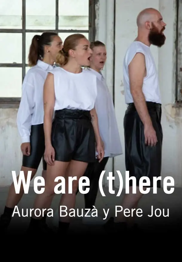 Cartel de We are (t)here, de Aurora Bauzà y Pere Jou
