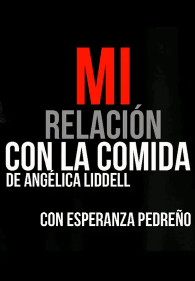 Cartel de Mi relación con la comida