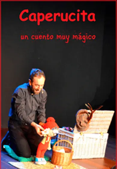 Cartel de Caperucita, un cuento muy mágico
