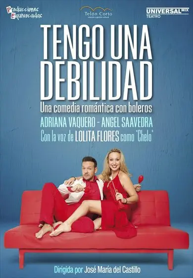 Cartel de Tengo una debilidad
