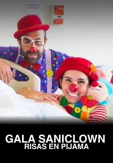Cartel de Gala Saniclown: ¡Risas en pijama!