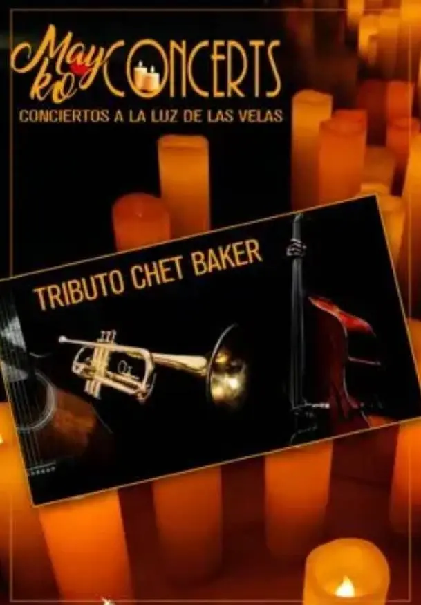 Cartel de Mayko Concerts, Tributo a Chet Baker a la luz de las velas