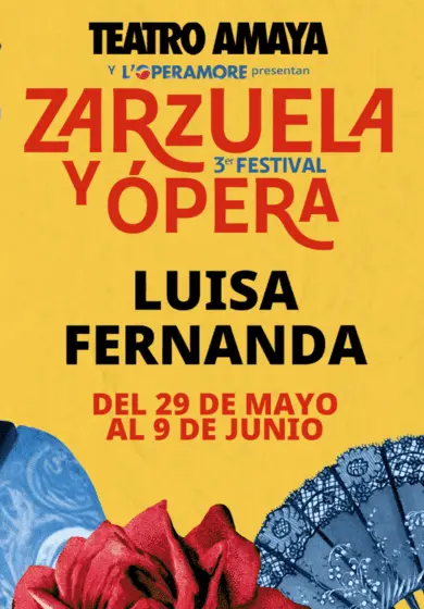 Cartel de Festival de zarzuela y ópera: Luisa Fernanda