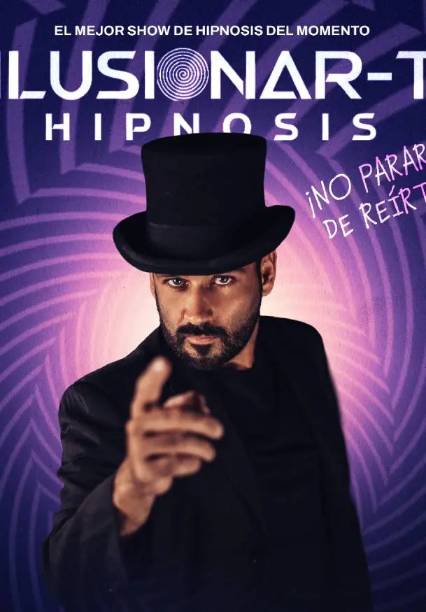 Cartel de Ilusionar-T – Hipnosis