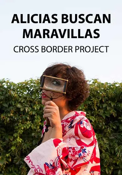 Cartel de The Cross Border Project: Alicias buscan Maravillas