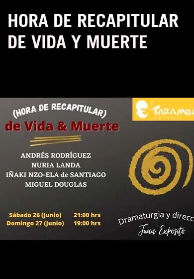 Cartel de Hora de recapitular de vida y muerte