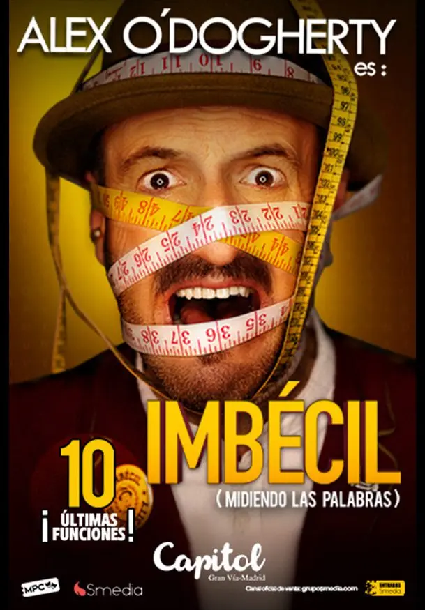 Cartel de Alex O’dogherty: Imbécil