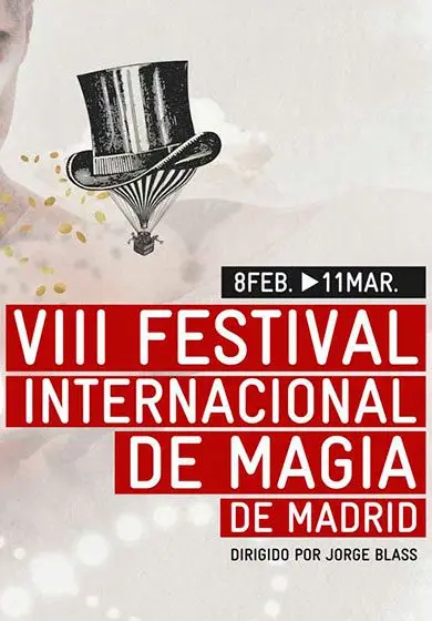 Cartel de VIII Festival Internacional de Magia: Gala Internacional Magia de Escena