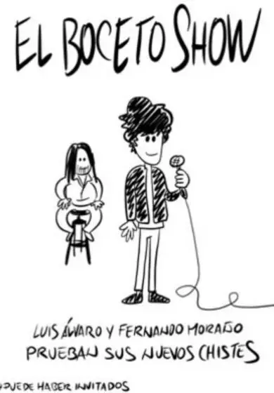 Cartel de El Boceto Show - Luis Álvaro y Fernando Moraño