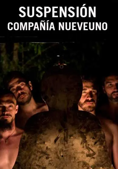 Cartel de Compañía Nueveuno: Suspensión
