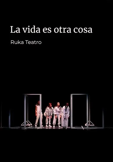 Cartel de La vida es otra cosa