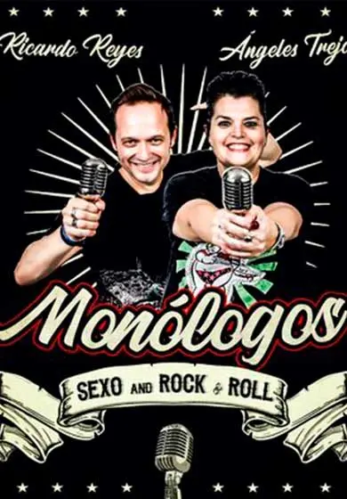 Cartel de Monólogos, sexo and rock & Roll