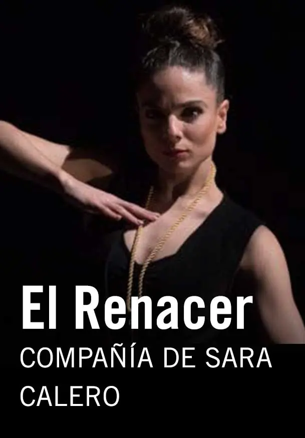 Cartel de Compañía de Sara Calero: El Renacer
