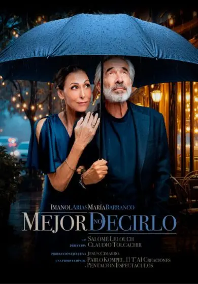 Cartel de Mejor no decirlo