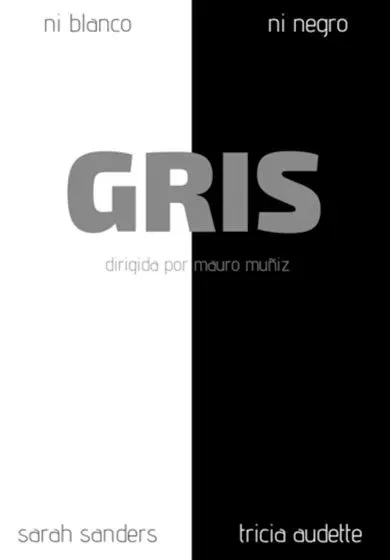Cartel de Gris