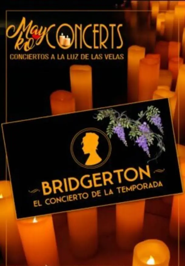 Cartel de Mayko Concerts, Los Bridgerton a la luz de las velas