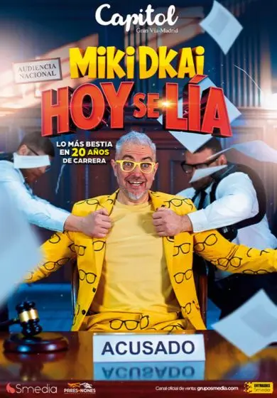 Cartel de Miki Dkai - Hoy se lía