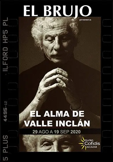 Cartel de El Brujo: El alma del Valle Inclán