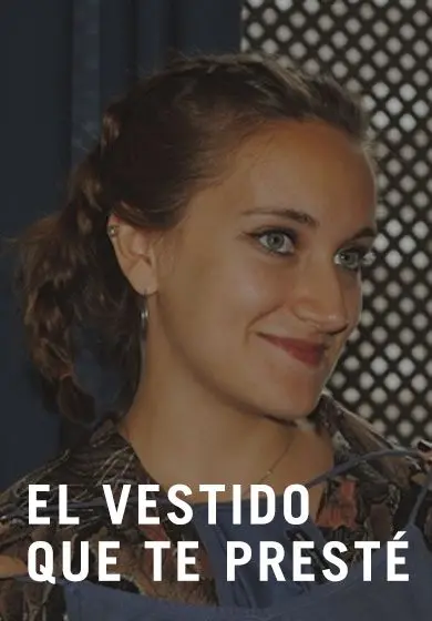 Cartel de El vestido que te presté