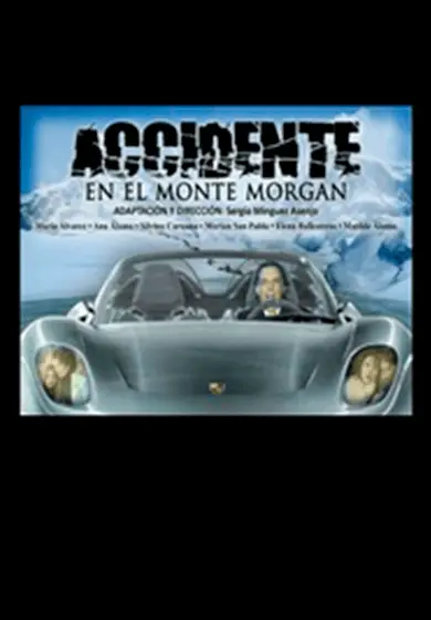 Cartel de Accidente en el monte Morgan