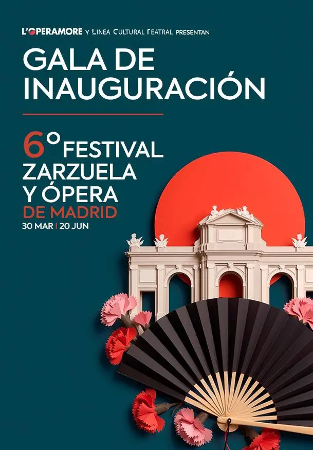 Cartel de Gala de inaguración. VI Festival de zarzuela y ópera de Madrid