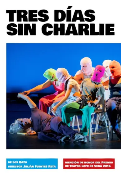 Cartel de Julián Fuentes Reta: Tres días sin Charlie