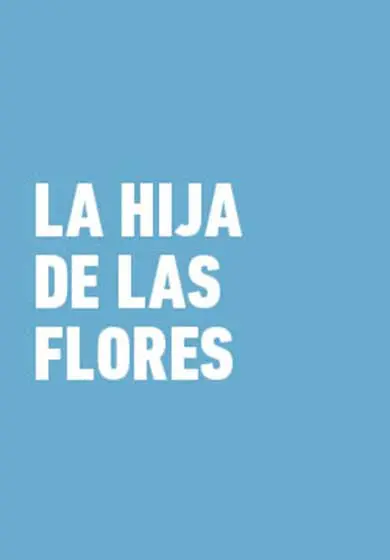 Cartel de La hija de las flores