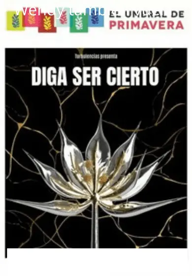 Cartel de Diga ser cierto
