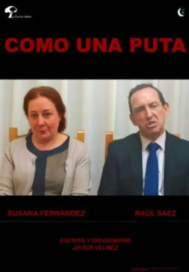 Cartel de Como una puta