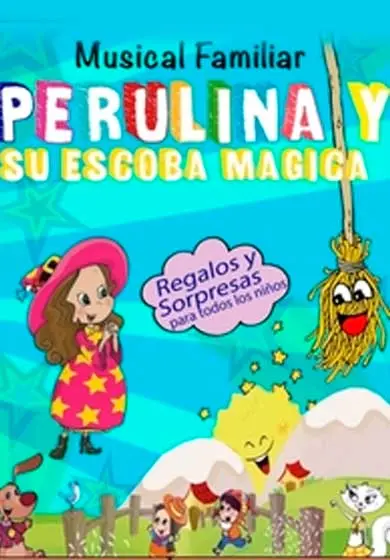 Cartel de Perulina y su escoba mágica