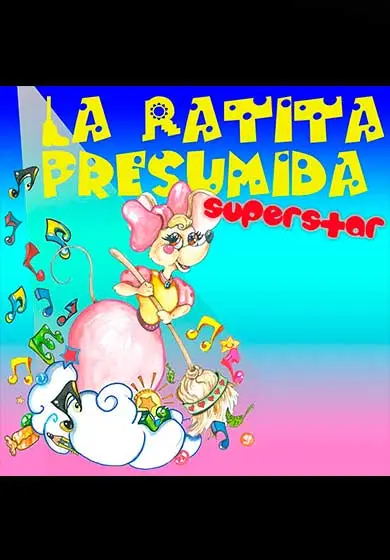 Cartel de La ratita presumida superstar
