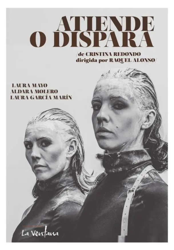 Cartel de Atiende o dispara