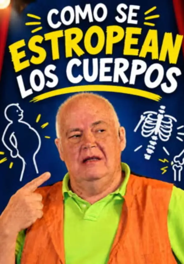 Cartel de Cómo se estropean los cuerpos