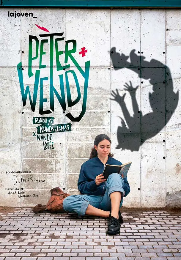 Cartel de LaJoven: Peter y Wendy rumbo a Nunca Jamás